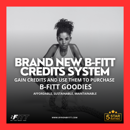 The Brand-New B-FITT Credit System - 100 credits